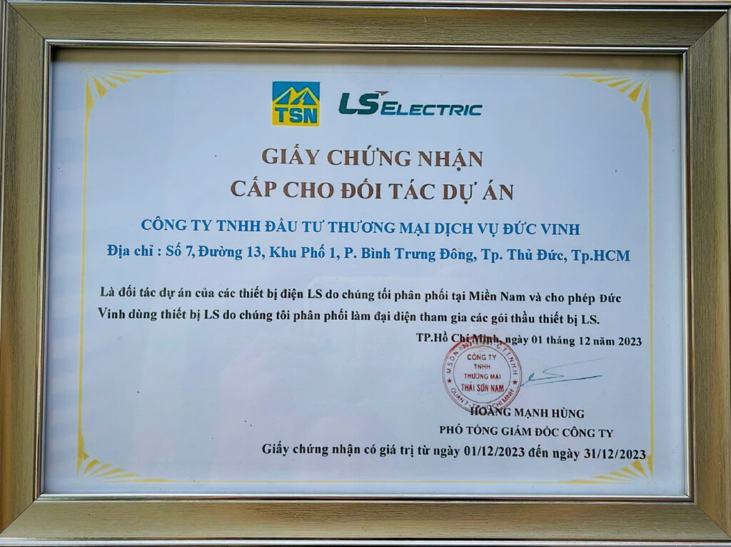 CÔNG TY ĐỨC VINH VINH DỰ ĐÓN NHẬN GIẤY CHỨNG NHẬN ĐỐI TÁC DỰ ÁN LS ELECTRIC