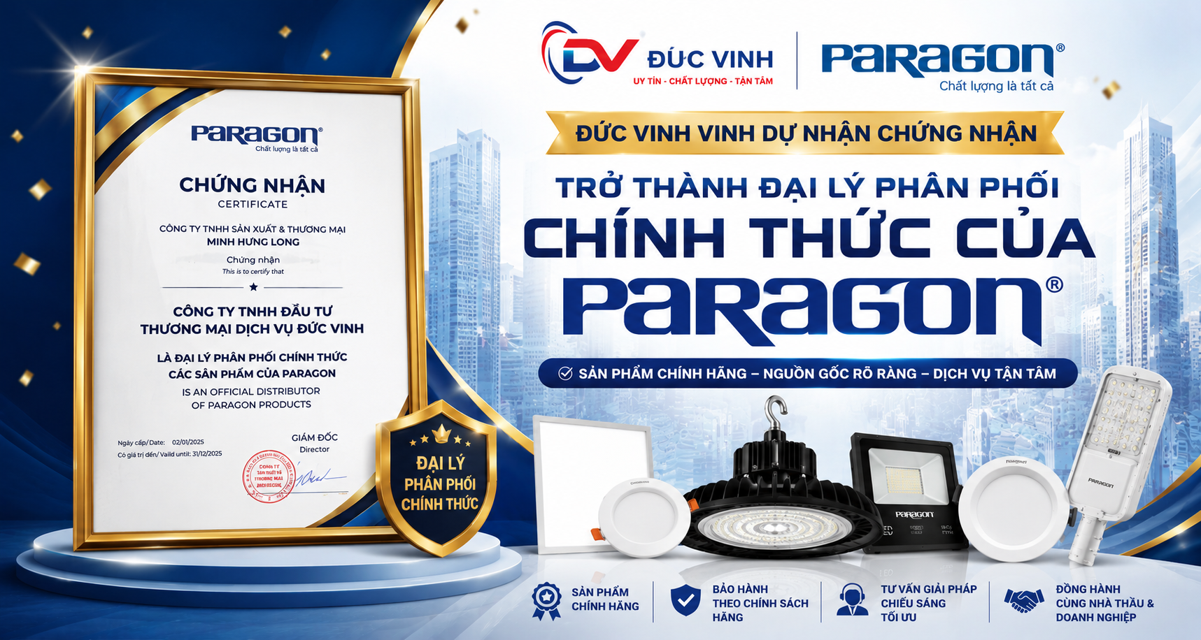 ĐỨC VINH VINH DỰ NHẬN CHỨNG NHẬN TRỞ THÀNH ĐẠI LÝ PHÂN PHỐI CHÍNH THỨC CỦA PARAGON