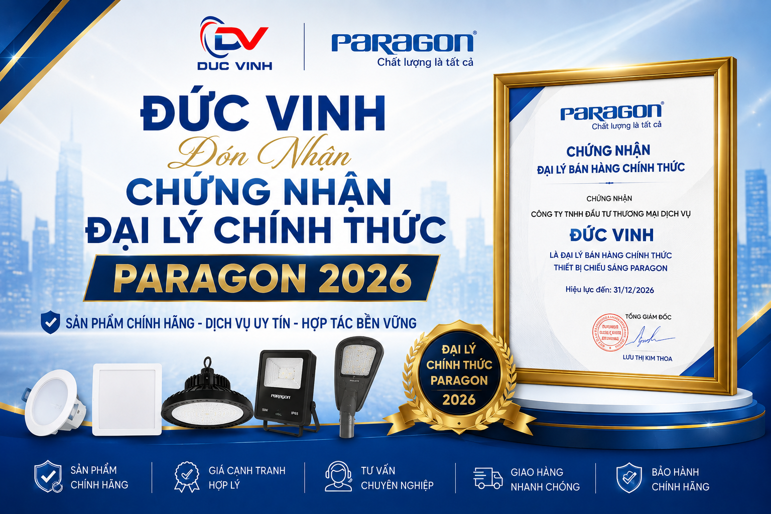 Đức Vinh Vinh Dự Đón Nhận Chứng Nhận Đại Lý Chính Thức Của Paragon Năm 2026