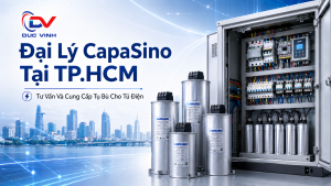Đại Lý CapaSino Tại TP.HCM – Tư Vấn Và Cung Cấp Tụ Bù Cho Tủ Điện
