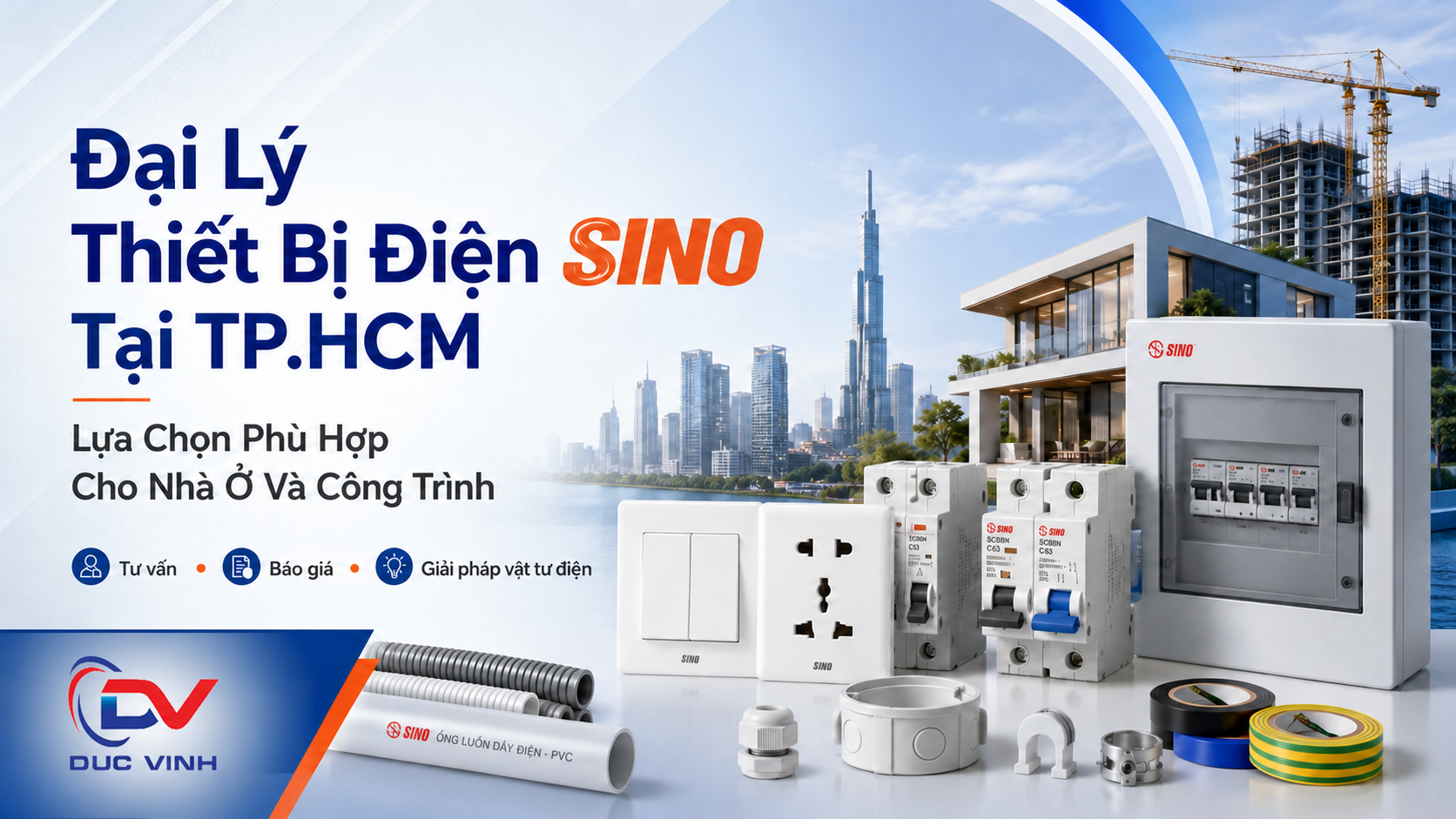 Đại Lý Thiết Bị Điện SINO Tại TP.HCM – Lựa Chọn Phù Hợp Cho Nhà Ở Và Công Trình