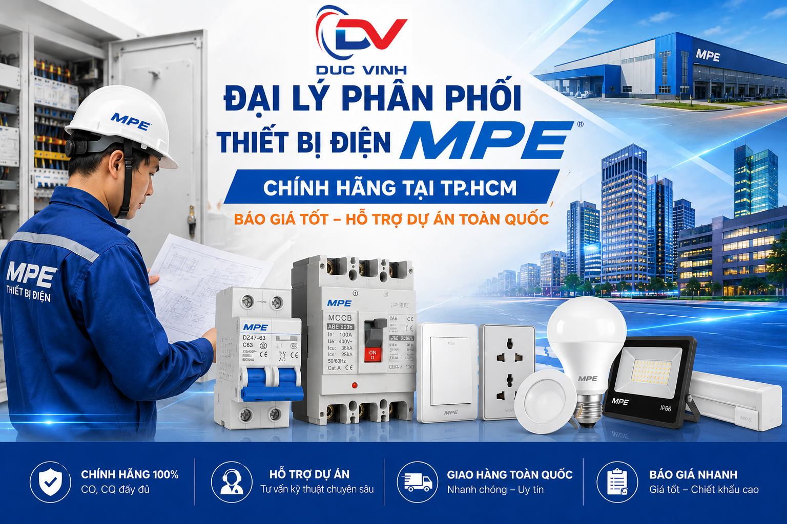 Đức Vinh – Đại Lý Phân Phối Thiết Bị Điện MPE Chính Hãng Tại TP.HCM – Báo Giá Tốt, Hỗ Trợ Dự Án Toàn Quốc