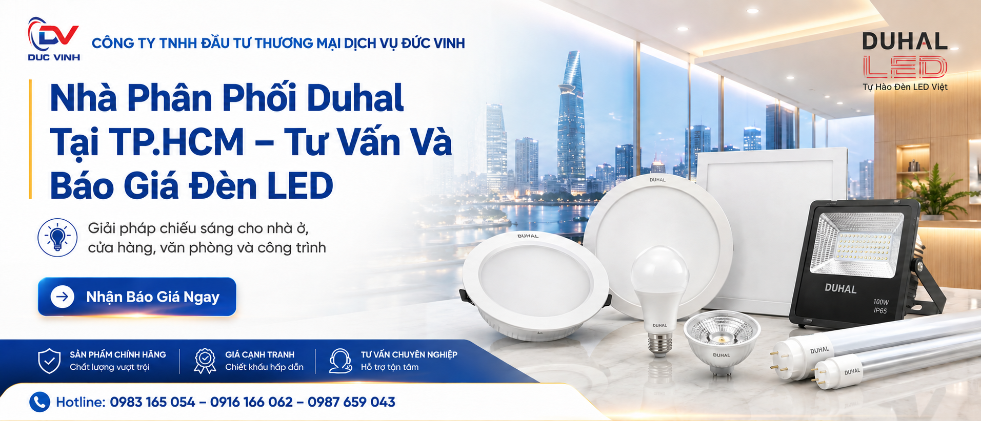 Nhà Phân Phối Duhal Tại TP.HCM – Tư Vấn Và Báo Giá Đèn LED