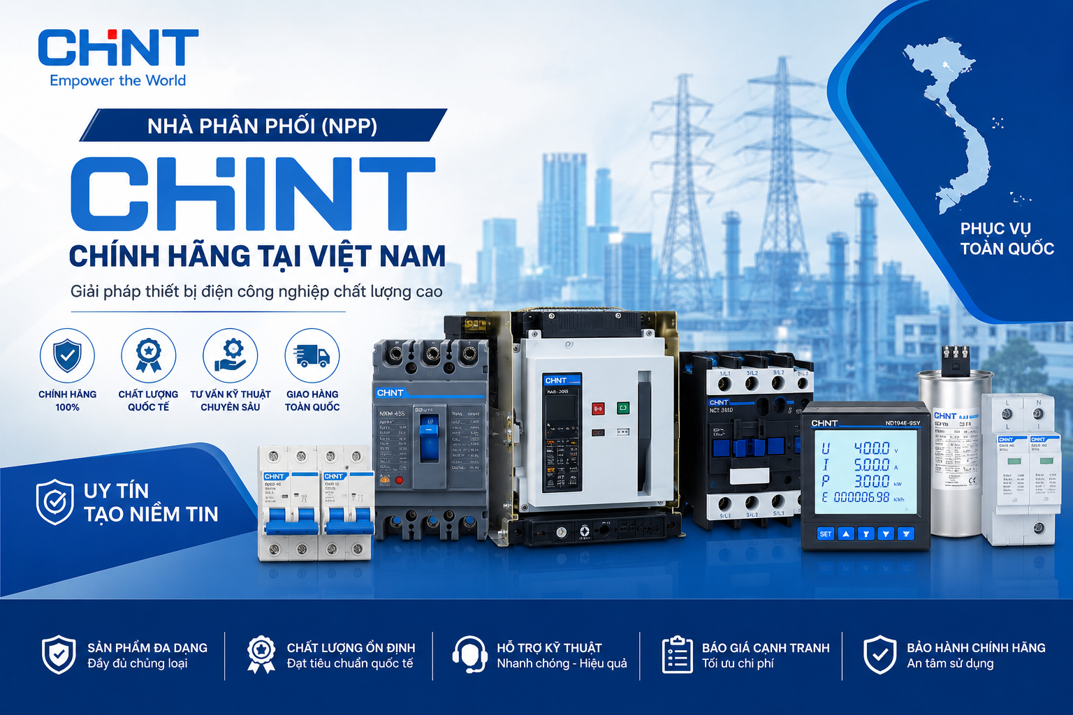 Nhà Phân Phối (NPP) CHINT Chính Hãng Tại Việt Nam – Giải Pháp Thiết Bị Điện Công Nghiệp Chất Lượng Cao