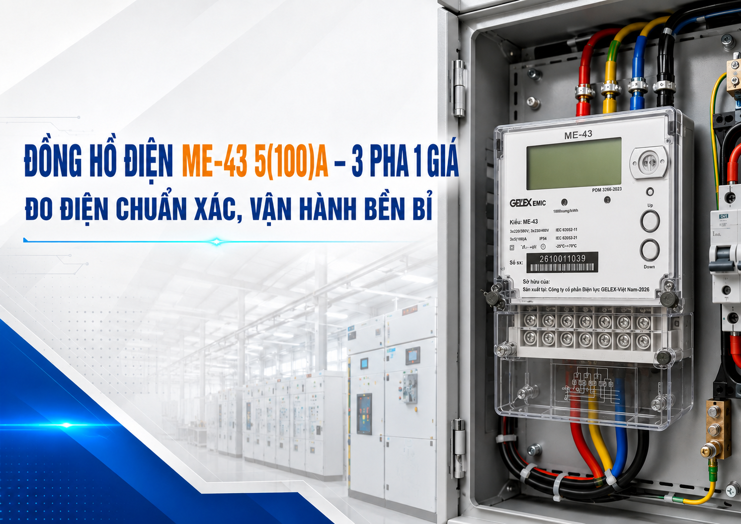 ĐỒNG HỒ ĐIỆN ME-43 5(100)A – 3 PHA 1 GIÁ: ĐO ĐIỆN CHUẨN XÁC, VẬN HÀNH BỀN BỈ