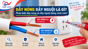 Dây nóng dây nguội là gì? Phân biệt dây nóng và dây nguội bằng cách nào?