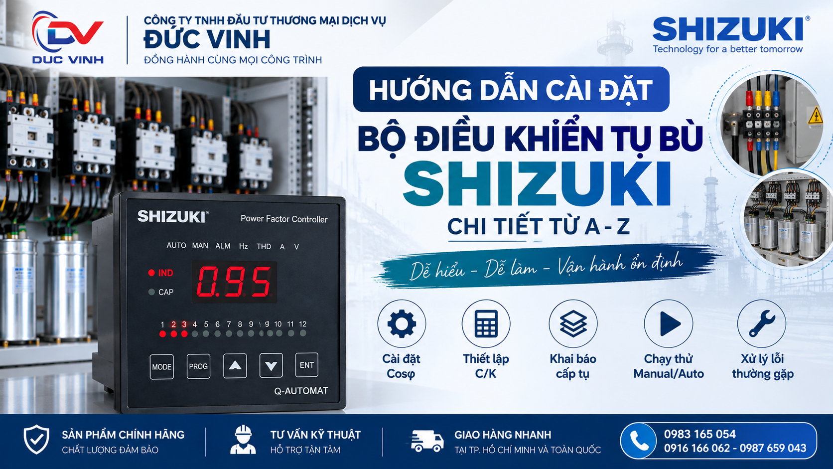 Hướng dẫn cài đặt bộ điều khiển tụ bù Shizuki chi tiết từ A–Z